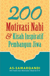 Image of 200 Motivasi Nabi & Kisah Inspiratif Pembangunan Jiwa