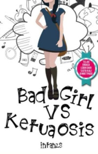Image of Bad girl vs Ketua OSIS