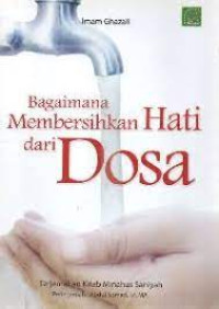 Image of Bagaimana Membersihkan Hati Dari Dosa