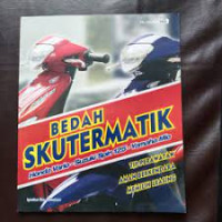 Image of Bedah Skutermatik ; Tip Perawatan Aman Berkendara Memilih Leasing