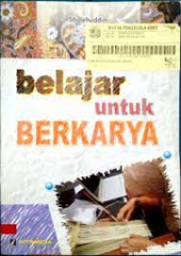 Image of Belajar Untuk Berkarya