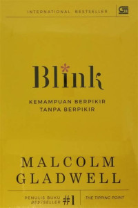 Image of Blink ( Kemampuan Berpikir Tanpa Berpikir )