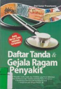 Image of Daftar tanda & gejala ragam penyakit /