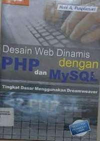 Image of Desain web dinamis dengan PHP dan MYSQL Tingakt Dasar Menggunakan Dreamweaver