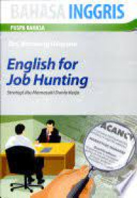 Image of English For Job Hunting : Strategi Jitu Memasuki Dunia Kerja