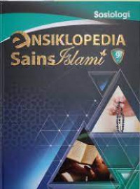 Image of Ensiklopedia Sains Islam : Sosiologi ( 9 )