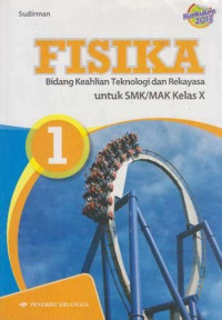 Image of Fisika Untuk SMK/MAK, Bidang Keahlian Teknologi dan rekayasa