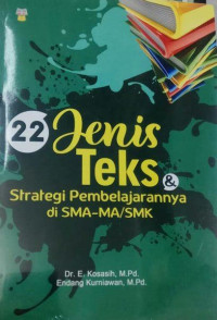 Image of 22 Jenis Teks & Strategi Pembelajaraannya Di SMA/MA/SMK