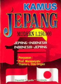 Image of Kamus Jepang Modern 1.250.000 : Jepang- Indonesia : Indonesia Jepang