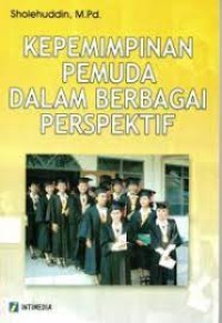 Image of Kepemimpinan Pemuda Dalam Berbagai Perspektif