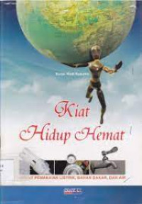 Image of Kiat Hidup hemat ( Hemat Pemakaian Listrik,Bahan Bakar, Dan Air )