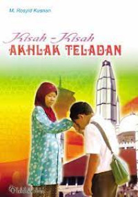 Image of Kisah_ Kisah Akhlak Teladan