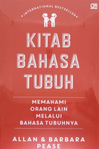 Image of Kitab Bahasa Tubuh : Memahami Orang Lain Melalui Bahasa Tubuhnya