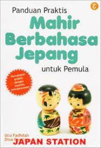 Image of Mahir Berbahasa jepang Untuk Pemula