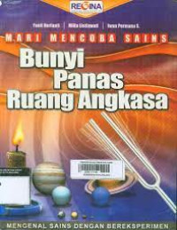 Image of Mari Mencoba Sains Bunyi Panas Ruang Angkasa