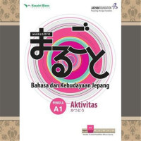 Image of Marugoto: Bahasa Dan Kebudayaan Jepang : Pemula A1 - Aktivitas