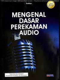 Image of Mengenal Dasar Perekam Audio