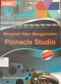 Image of Mengolah Video Menggunakan Pinnacle Studio