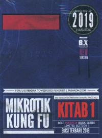 Image of Mikrotik Kung Fu Kitab 1 : Edisi 2019
