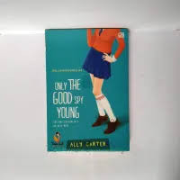 Image of Only The Good Spy Young