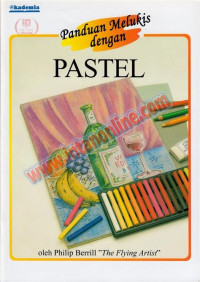 Image of Panduan melukis Dengan PASTEL