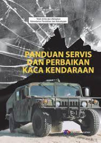 Image of Panduan Servis Dan Perbaikan Kaca Kendaraan