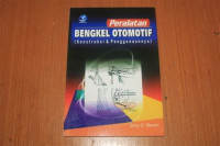 Image of Pealatan Bengkel Otomatif ( Konstruksi & Penggunaannya