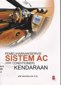 Image of Pemeliharaan / servis SISTEM AC ( Air Conditioner ) Pada Kendaraan