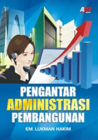 Image of Pengantar Administrasi Pembangunan