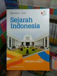 Image of Sejarah Indonesia Untuk SMK/MAK Kelas X