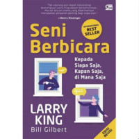 Image of Seni Berbicara : Kepada Siapa Saja, Kapan Saja, Dimana Saja