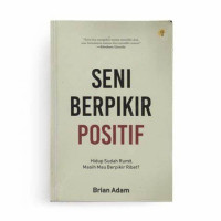 Image of Seni Berpikir Positif