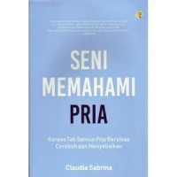 Image of Seni Memahami Pria