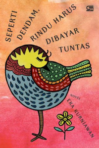 Image of Sepert Dendam Rindu Harus Dibayar Tuntas