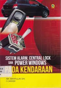 Image of sistem Alarm, central Lock Dan Power windows Pada Kendaraan