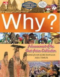 Image of Why? Advancement of the East Asian Civilization